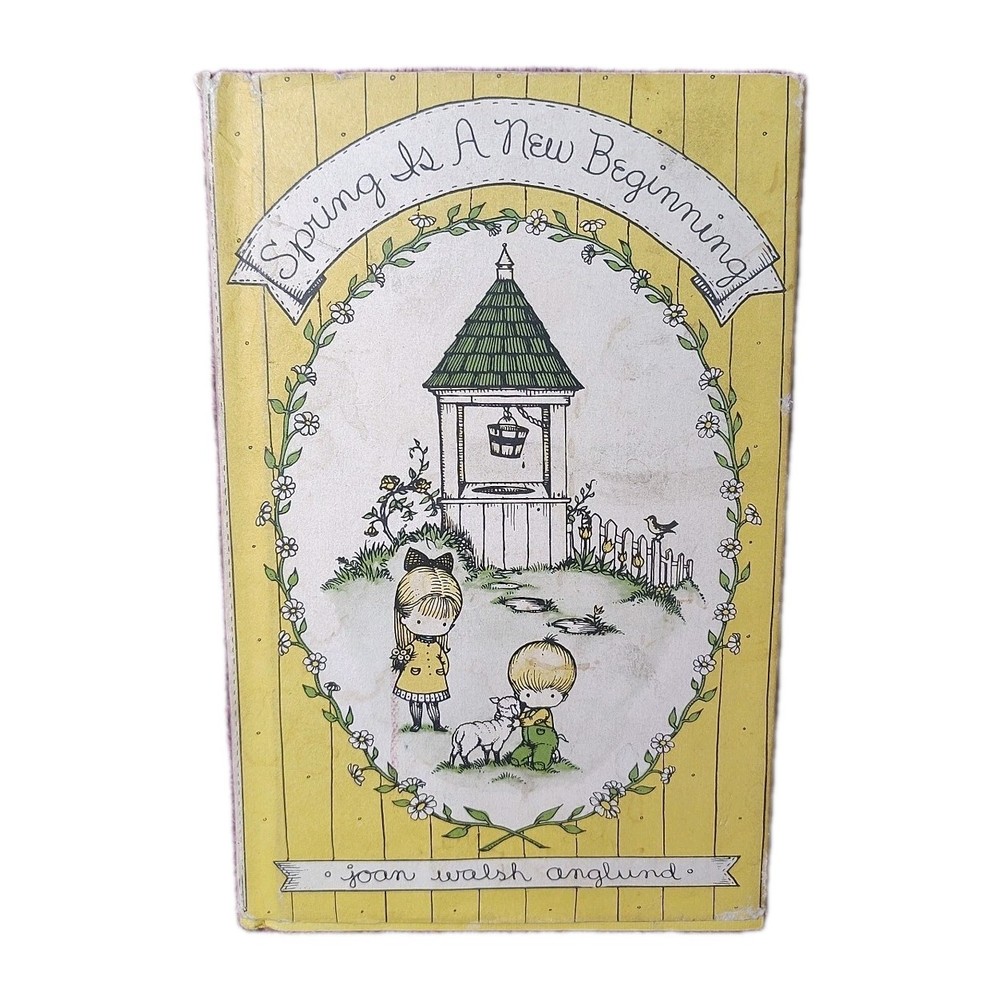 Spring is a New Beginning Joan Walsh Anglund 1963 Hardcover With Dust Jacket