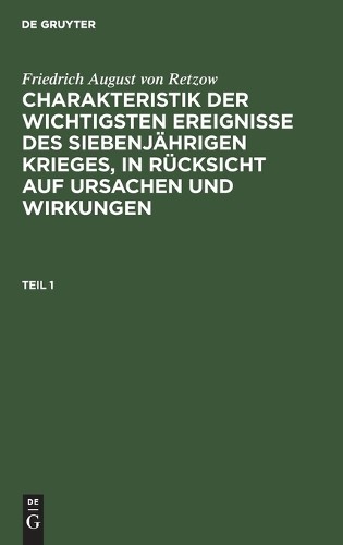 Friedrich Augus Friedrich August Von Retzow: Charakteristik Der Wicht (Hardback)