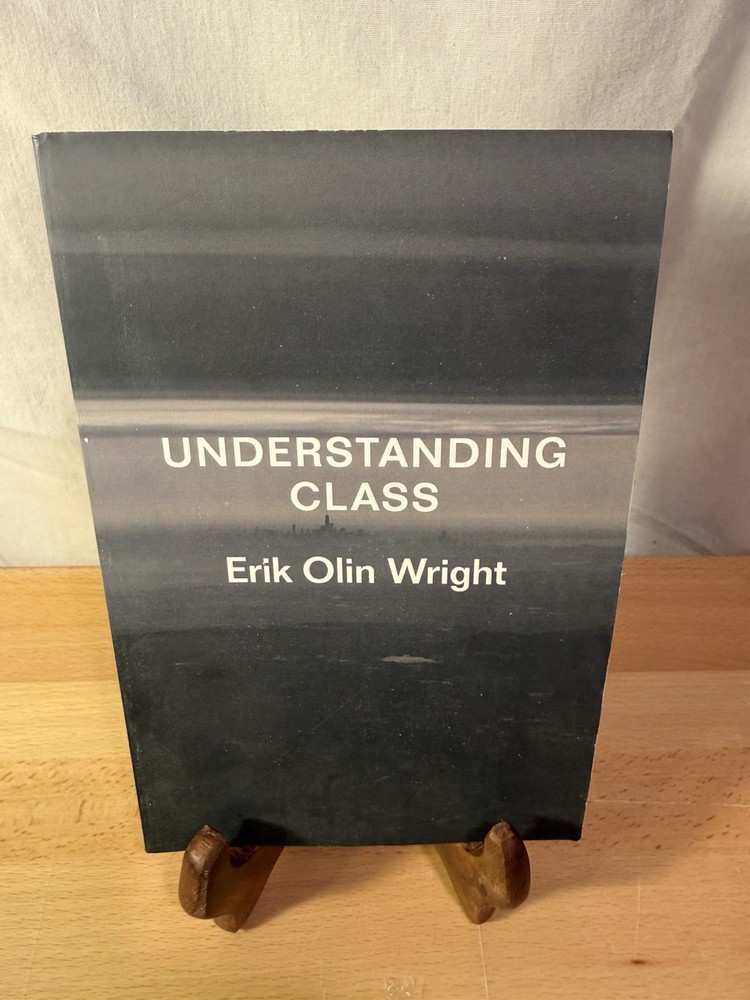 Understanding Class by Erik Olin Wright Pre Owned Paperback