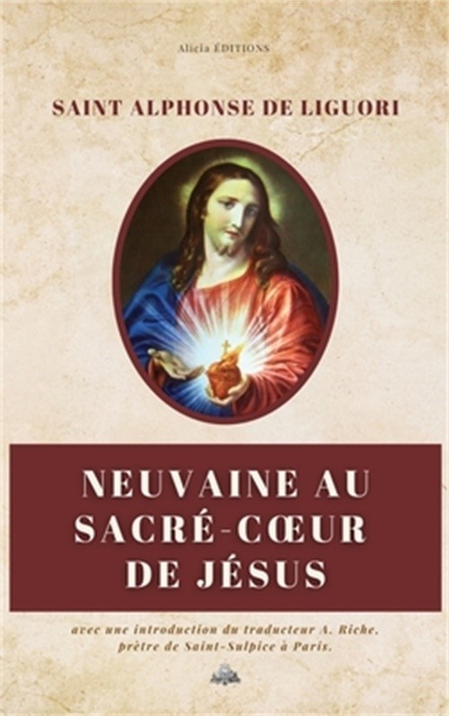 Neuvaine au Sacr�-Coeur de J�sus: Avec une introduction du traducteur (Hardback
