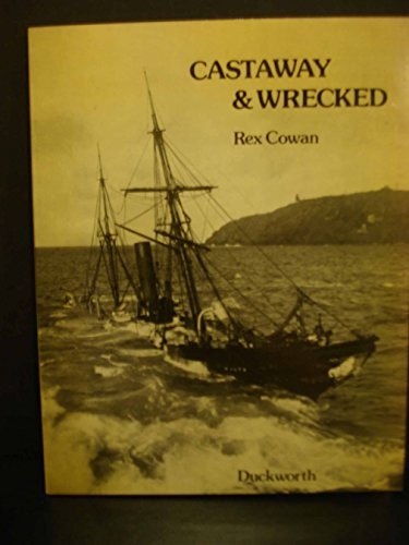 Castaway and Wrecked by Cowan, Rex Paperback Book The Fast Free ShippingFREE US DELIVERY | ISBN: 0715611461 | Quality Books