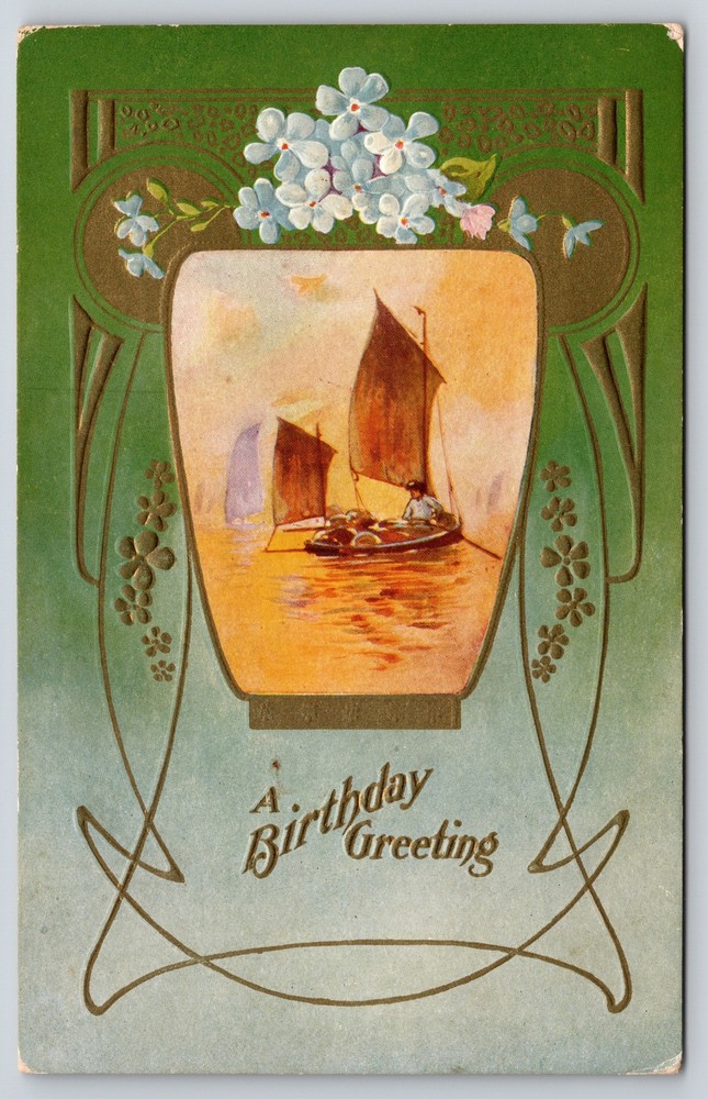 A Birthday Greeting~Sailboats On The Water~Flowers~Embossed~Vintage Postcard