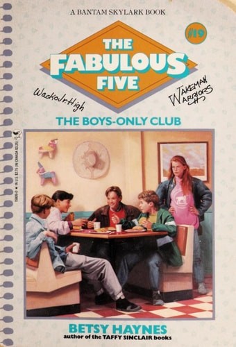 The Boys Only Club (Fabulous Five, No. 19) by Haynes, Betsy, Good Book