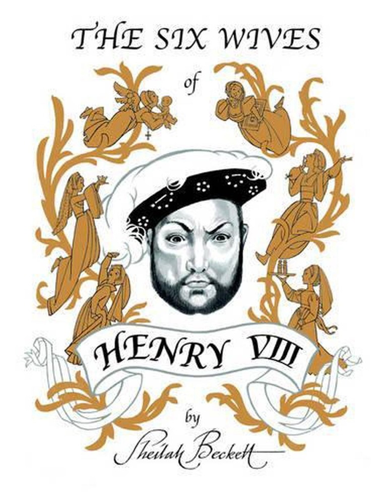 The Six Wives of Henry Viii by Sheilah Beckett (English) Paperback Book