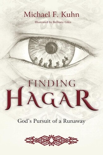 Michael F Kuhn Finding Hagar (Paperback)
