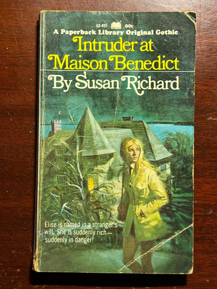 Intruder At Maison Benedict Susan Richard 1970 1970s Gothic Horror Vtg PB BK