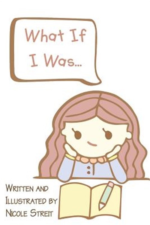 What If I Was... (Paperback or Softback)