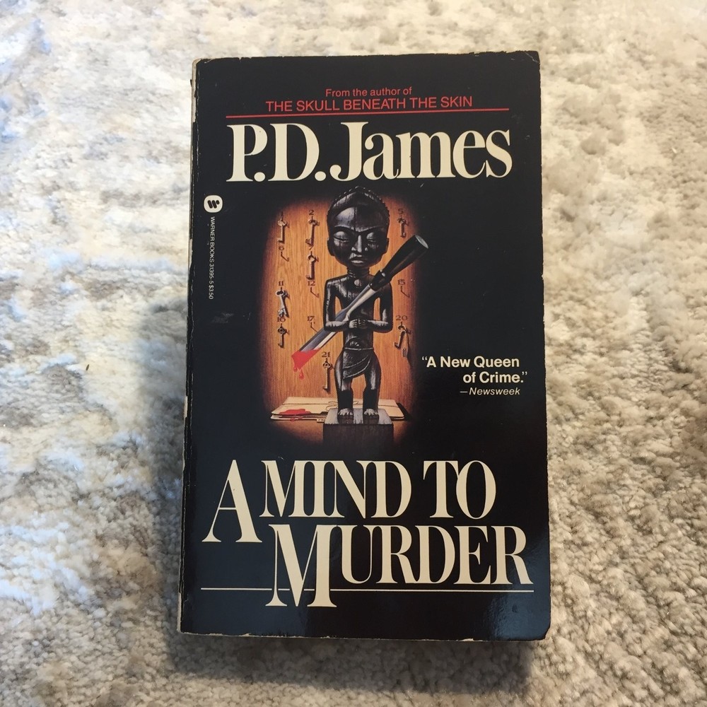 A Mind To Murder P.D. James 1982 Warner Books Police Procedural Whodunit Mystery