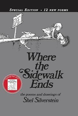 Where the Sidewalk Ends Special Edition with 12 Extra Poems: Poems and Drawings