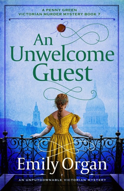 An Unwelcome Guest: An Unputdownable Victorian Mystery