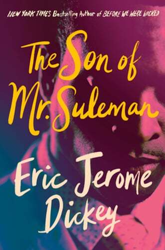 The Son of Mr. Suleman by Eric Jerome Dickey: Used