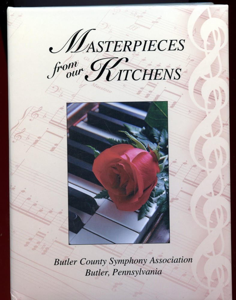 1999 Butler, Pennsylvania Cookbook - Symphony Association, Ex Condition