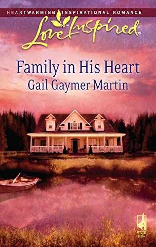 Family in His Heart (Michigan - Paperback, by Martin Gail Gaymer - Very Good
