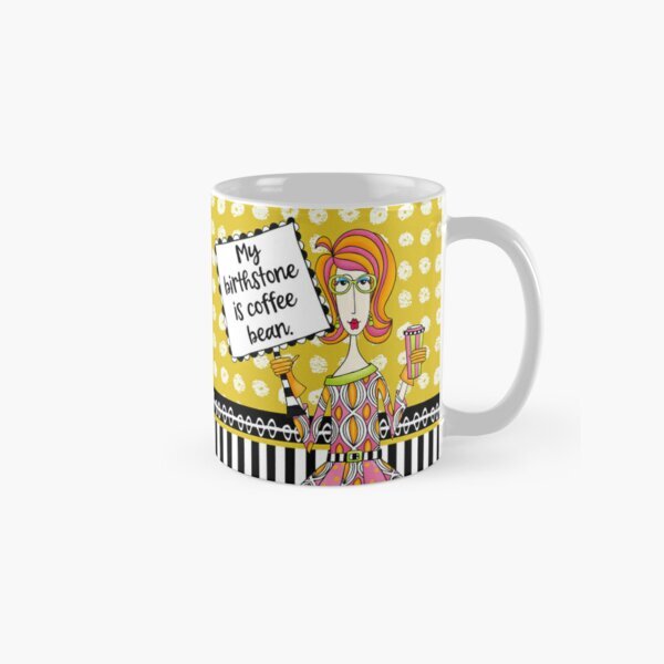 Funny Coffee Lover Mug Featuring Birthstone Coffee Bean Design