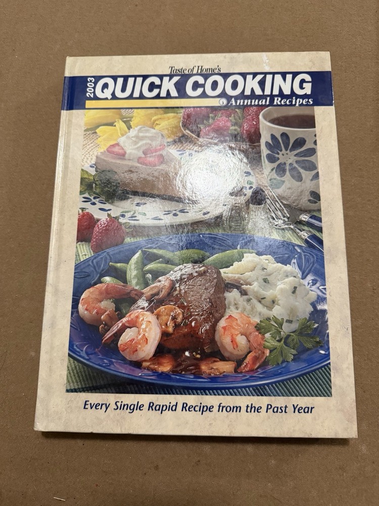 Taste of Home Quick Cooking Annual Recipes 2003 Faithann Stoner Hardcover Illus…