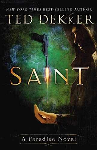 Saint: A Paradise Novel (The Books of - Paperback, by Dekker Ted - Very Good q