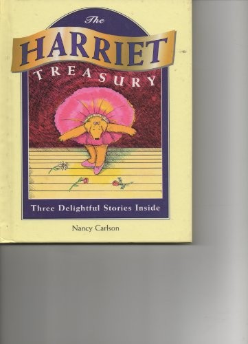 The Harriet treasury: A collection ..., Carlson, Nancy