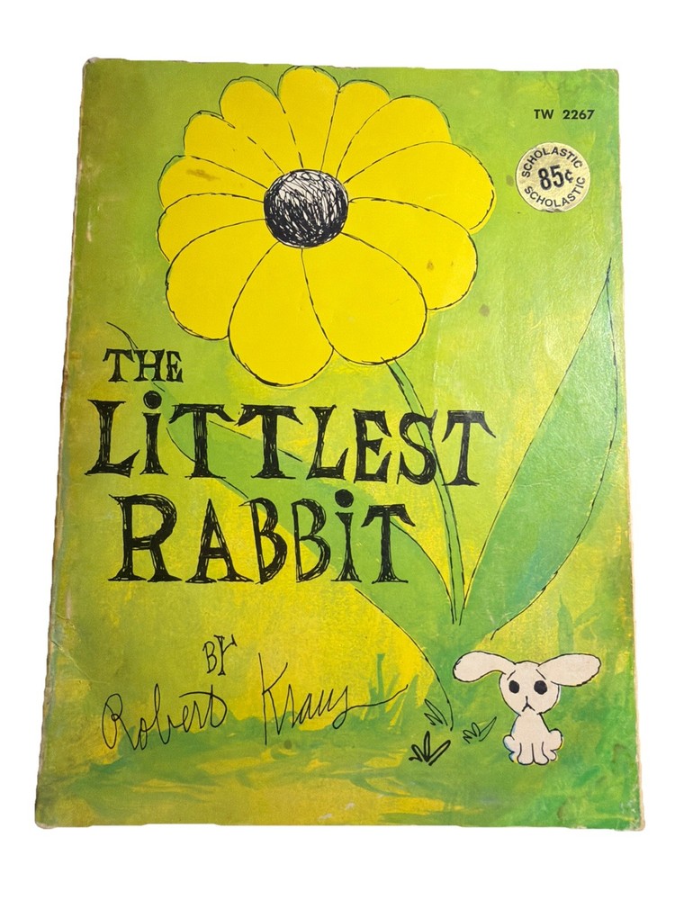 THE LITTLEST RABBIT : by Robert Kraus : vintage TW 2267 Cover Not Connected