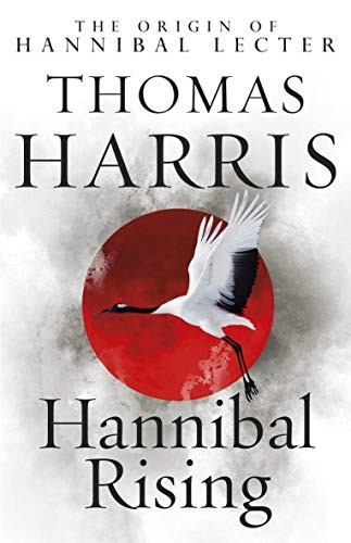 Hannibal Rising - Paperback By Harris, Thomas - GOOD