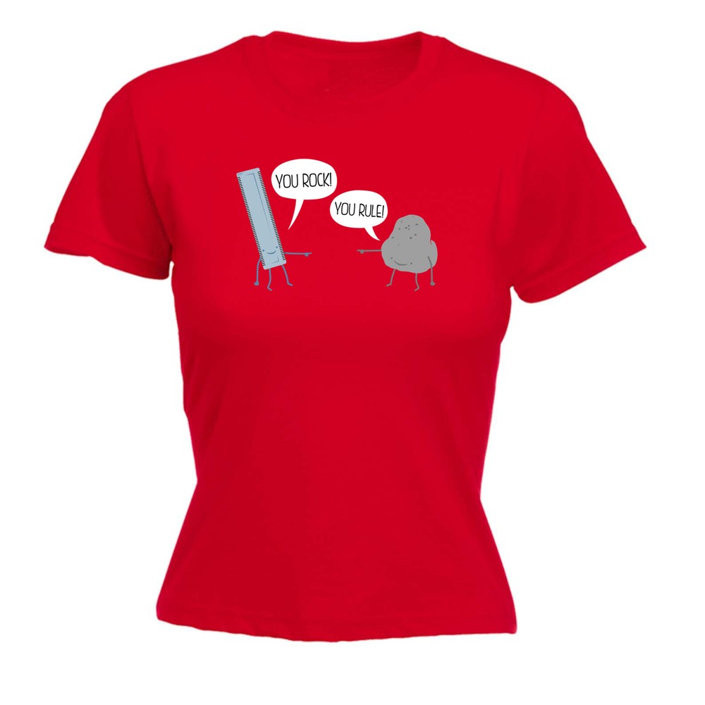 You Rock Rule - Womens T Shirt Funny T-Shirt Novelty gift tshirt