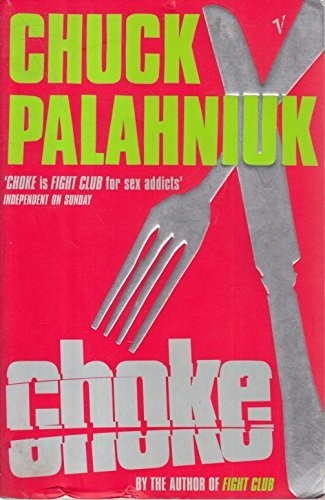 Choke by Palahniuk, Chuck Paperback Book The Fast Free ShippingFREE US DELIVERY | ISBN: 0099535254 | Quality Books