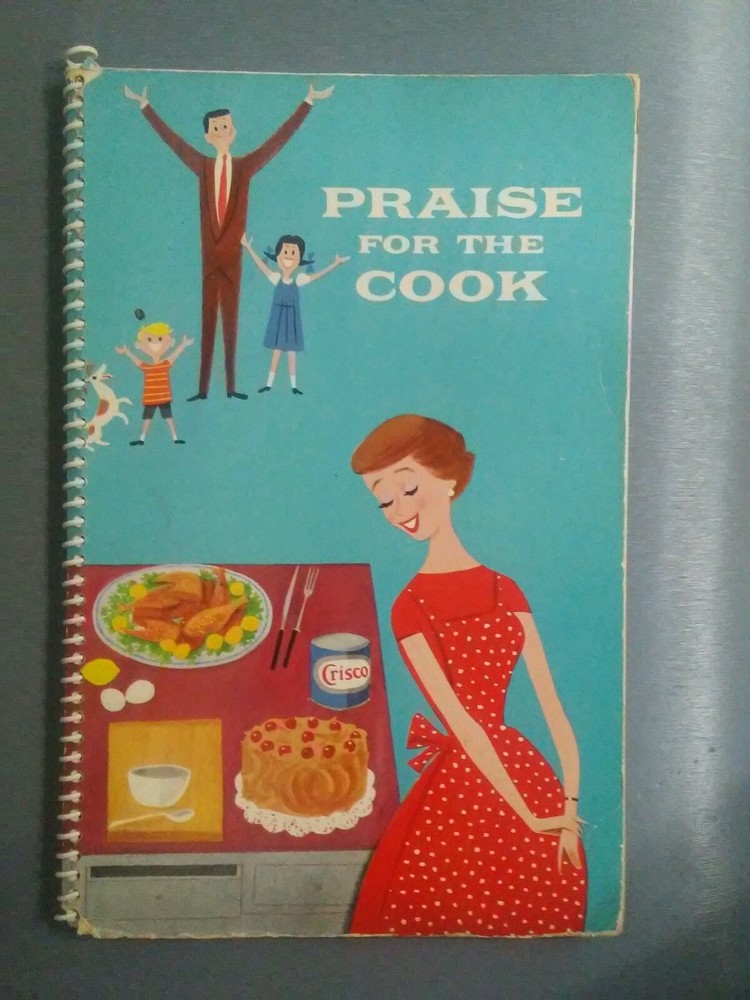 Praise The Cook CRISCO cook book 1959 Procter & Gamble Company USA booklet