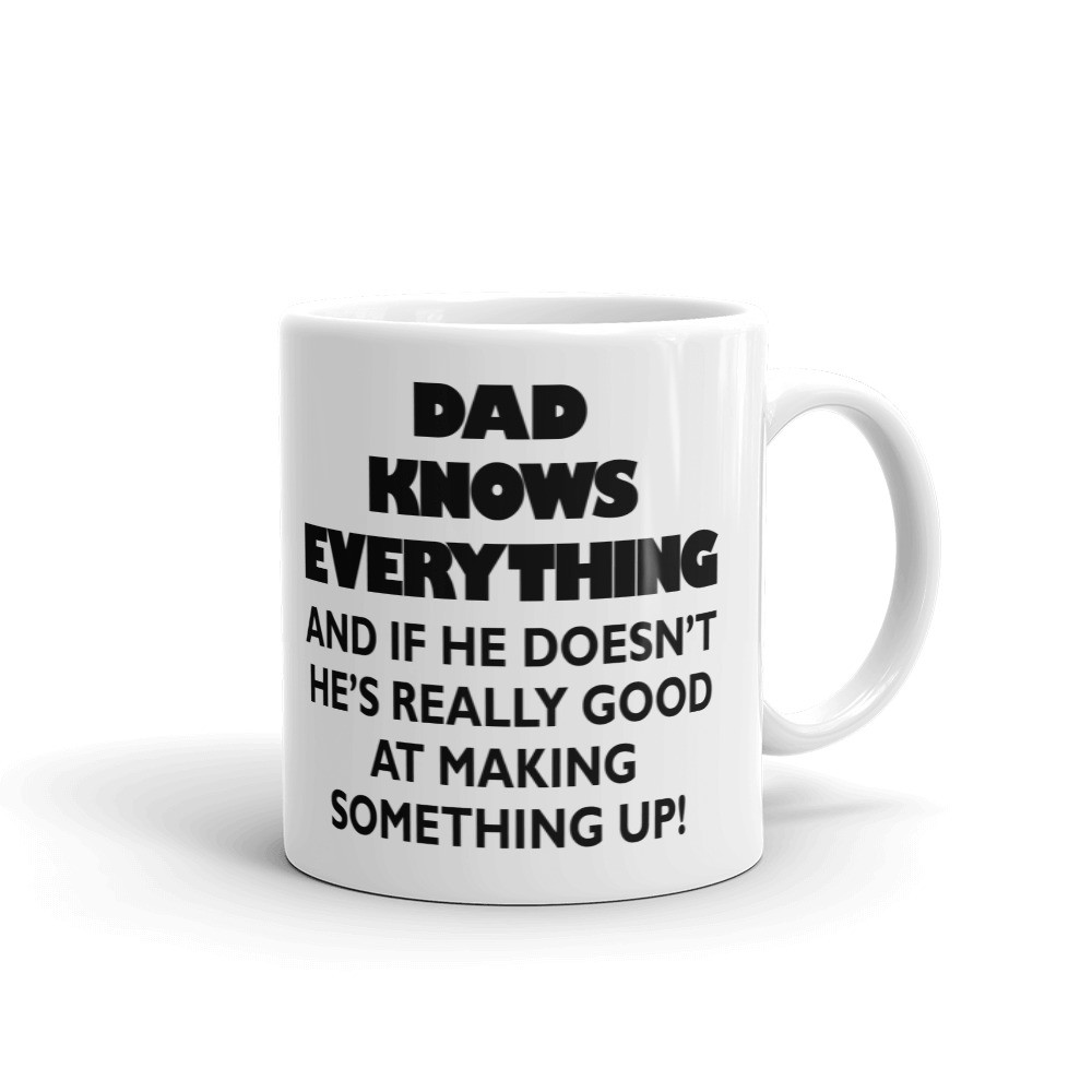 Dad Knows Everything Funny Coffee Tea Ceramic Mug Office Work Cup Gift