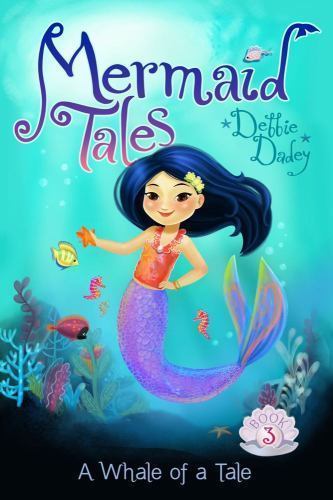 A Whale of a Tale (3) (Mermaid Tales), USED-Good, Dadey, Debbie