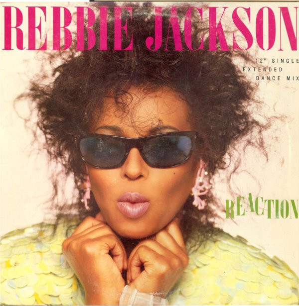 Rebbie Jackson - Reaction (12