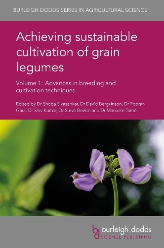Dr David Bergvi Achieving Sustainable Cultivation of Grain Legumes Vo (Hardback)
