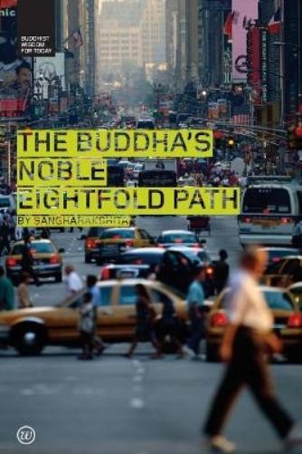 Bikshu Sangharakshita The Buddha's Noble Eightfold Path (Paperback)Another great item from Rarewaves USA | Free delivery!