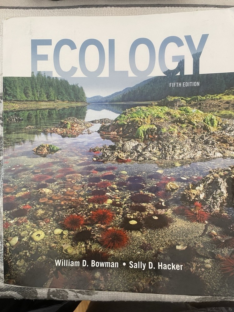 Ecology by William D. Bowman and Sally D. Hacker (2020, Trade Paperback)