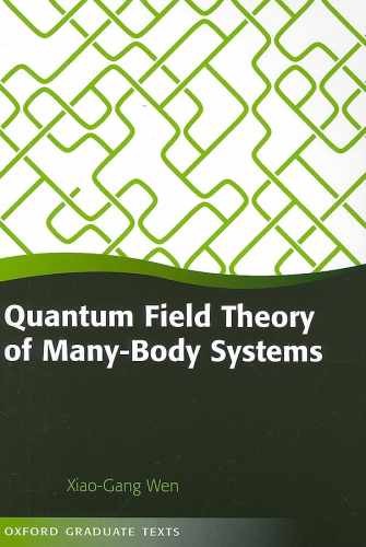 Quantum Field Theory of Many-body - Paperback, by Wen Xiao-Gang - Very Good