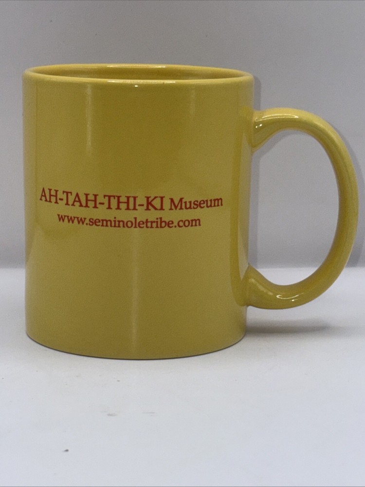 Ah-Tah-Thi-Ki Museum Seminole Tribe of Florida Yellow Souvenir Coffee Mug