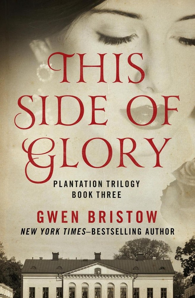This Side of Glory by Gwen Bristow (English) Paperback Book