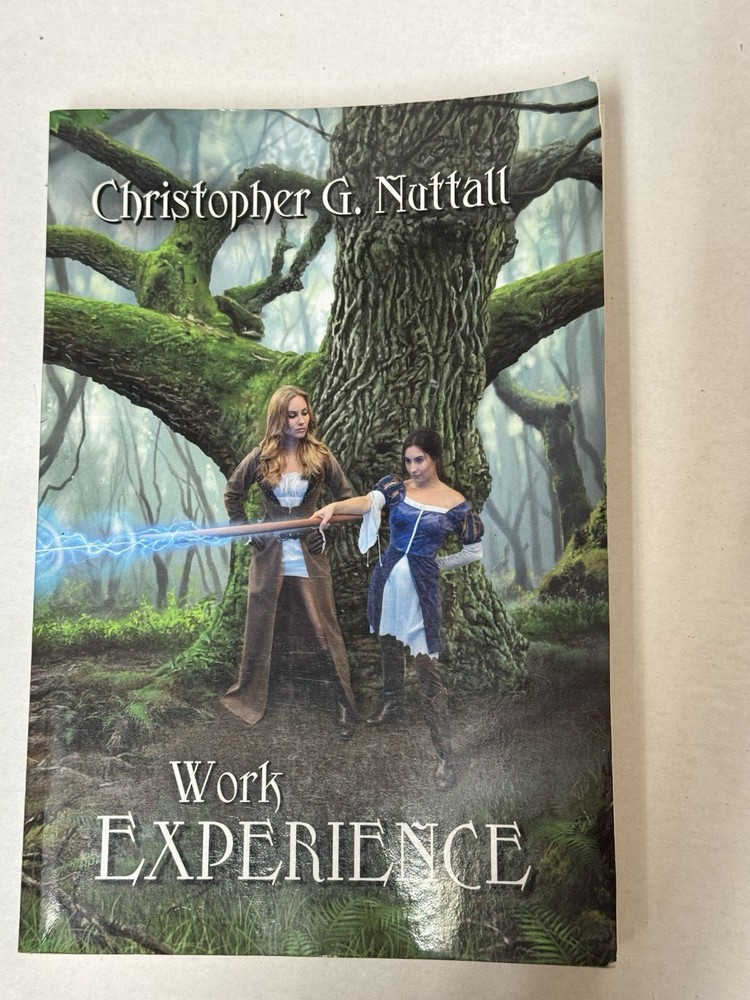 Work Experience Paperback By Christopher G Nuttall
