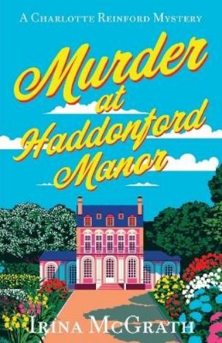 Irina McGrath Murder at Haddonford Manor (Paperback)Another great item from Rarewaves USA | Free delivery!