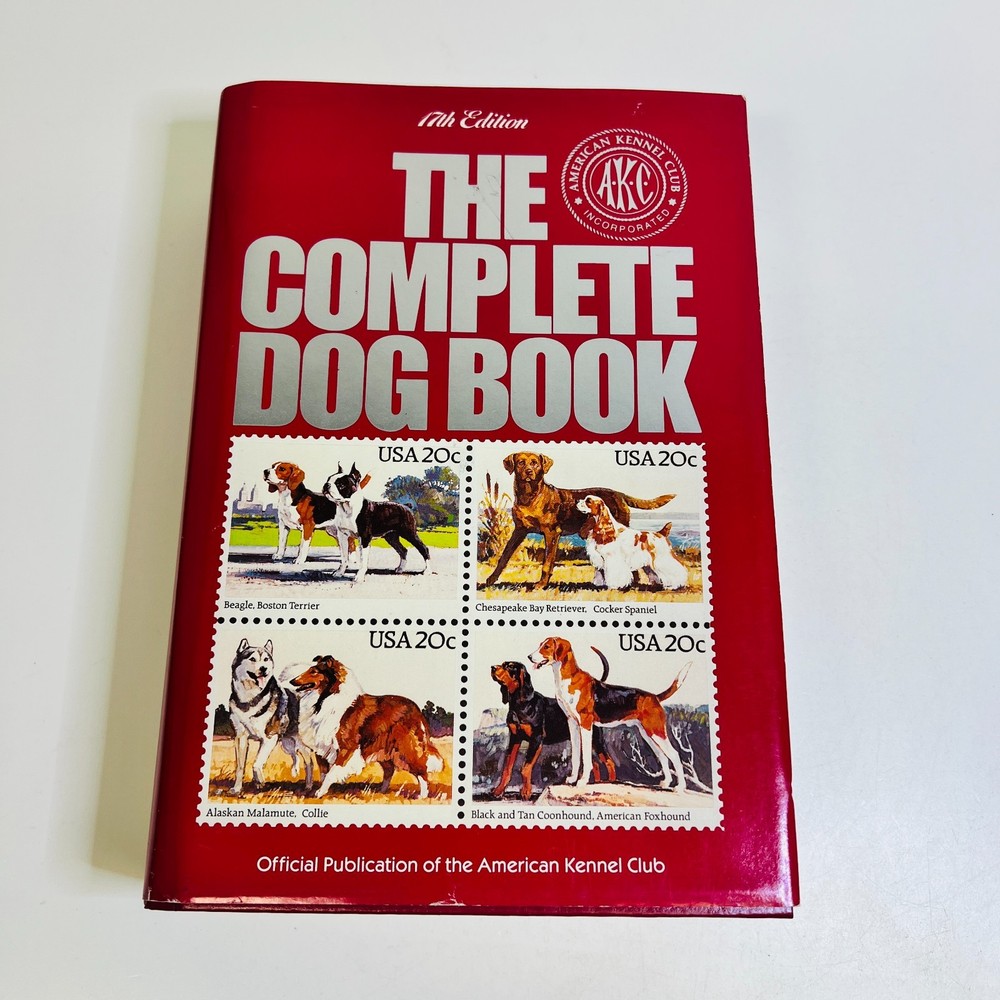 The Complete Dog Book 17th Edition AKC Hardcover Vintage Reference Guide