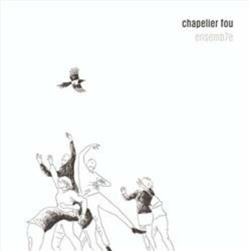 Chapelier Fou Ensemb7E New Cd