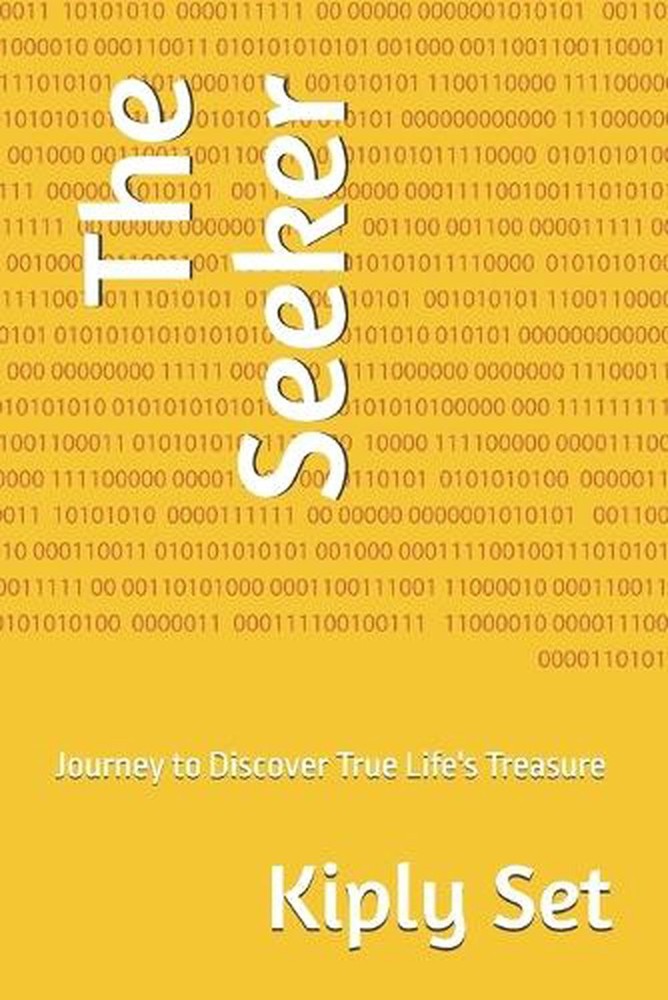 The Seeker: Journey to Discover True Life's Treasure by Kiply Set Paperback Book