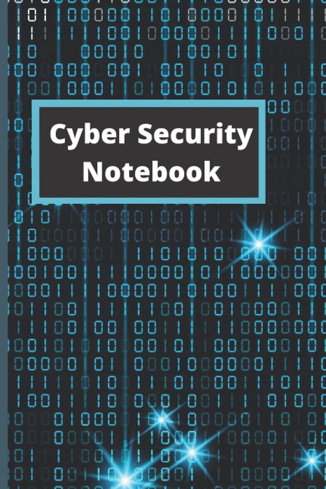 Cyber Security Notebook: Professional Journal, Daily Notes & Action Items Notebo