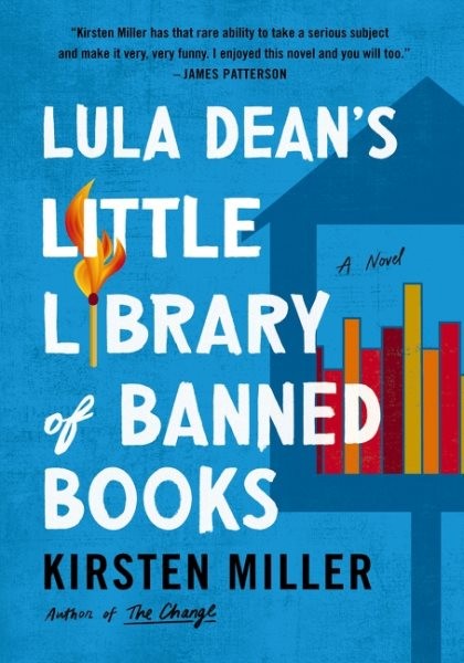 Lula Dean's Little Library of Banned Books, Paperback by Miller, Kirsten, Lik...