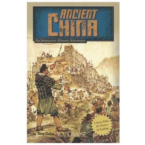 Ancient China : An Interactive History Adventure by Terry Collins (2012, ...