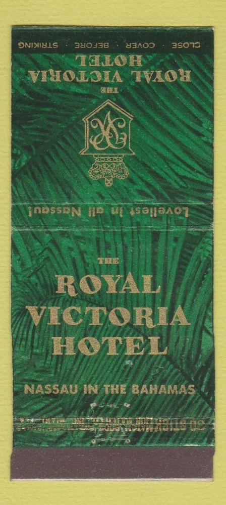 Matchbook Cover - Royal Victoria Hotel Nassau Bahamas 30 Stick