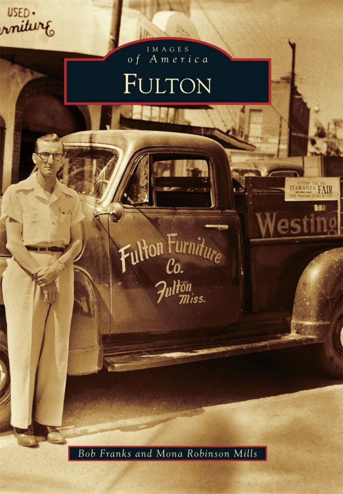 NEW Arcadia Publishing Fulton, MS 9781467123792 Images of America Trade Paperbac