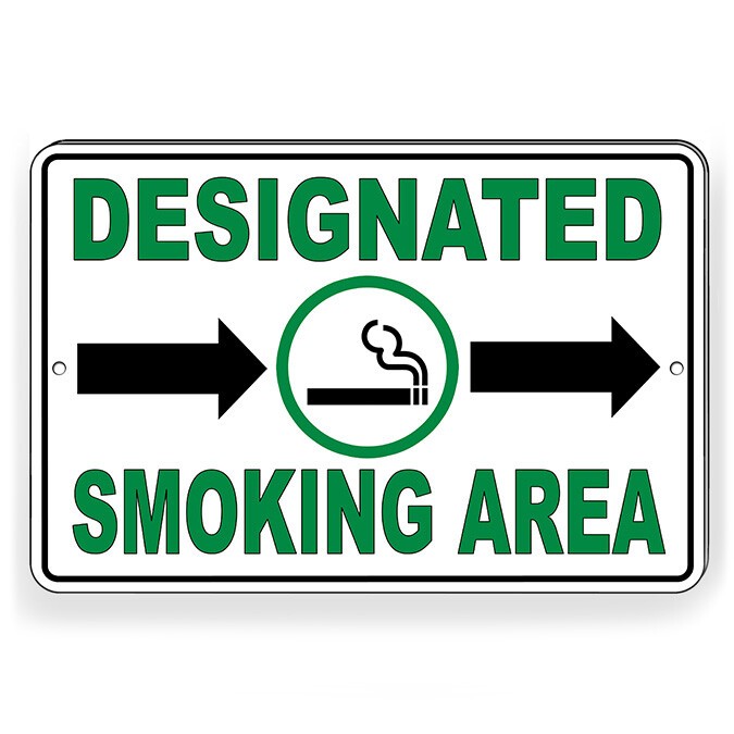 Designated Smoking Area Arrows Right Metal Sign Or Decal 6 SIZES SPP008