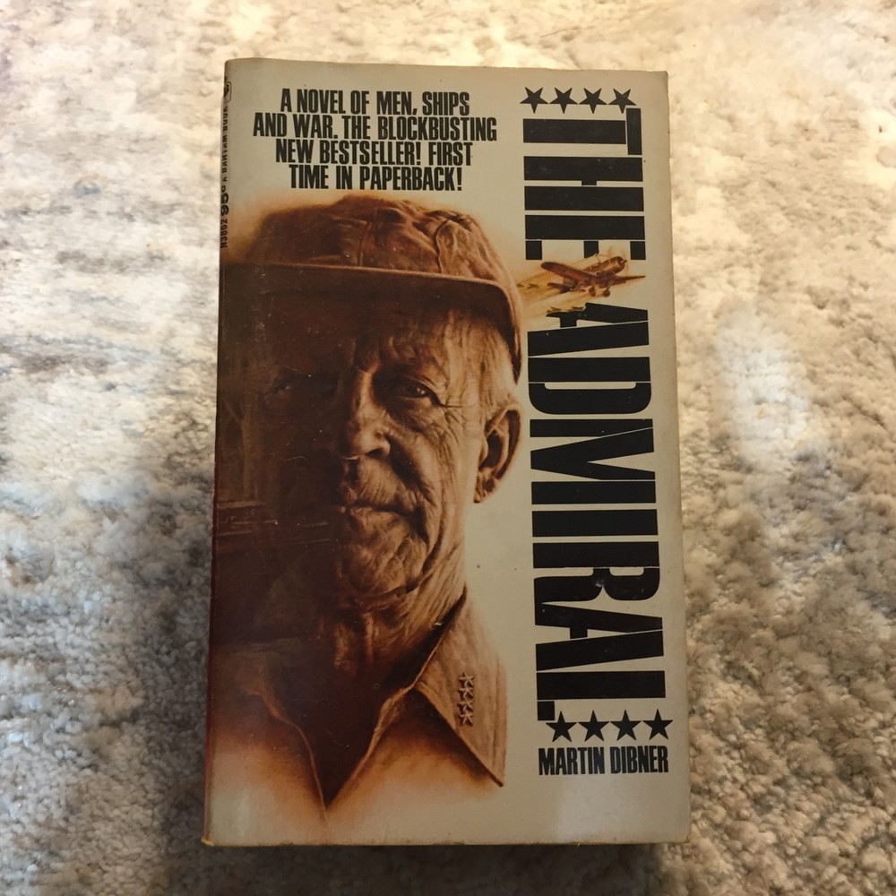 The Admiral Military Fiction Paperback Book by Martin Dibner Bantam Books 1968