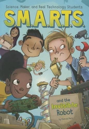 Melinda Metz S.M.A.R.T.S. and the Invisible Robot (Paperback) S.M.A.R.T.S.Another great item from Rarewaves USA | Free delivery!