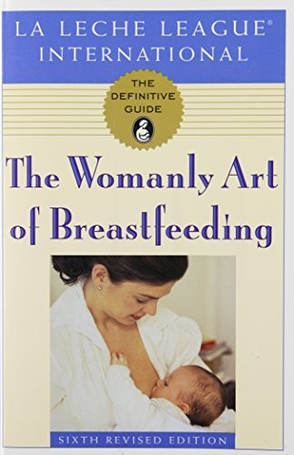 Womanly Art of Breastfeeding by Torgus Paperback Book The Fast Free ShippingFREE US DELIVERY | ISBN: 0912500247 | Quality Books