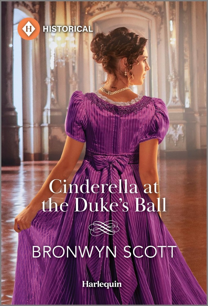 Cinderella at the Duke's Ball (Harlequin Historical) by Scott